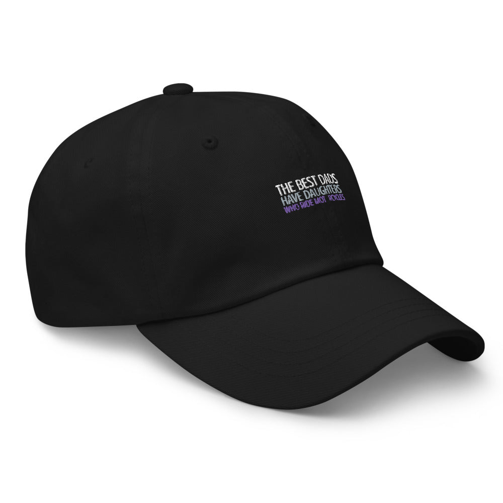 The Best Dads have Daughters who ride Bikes Hat