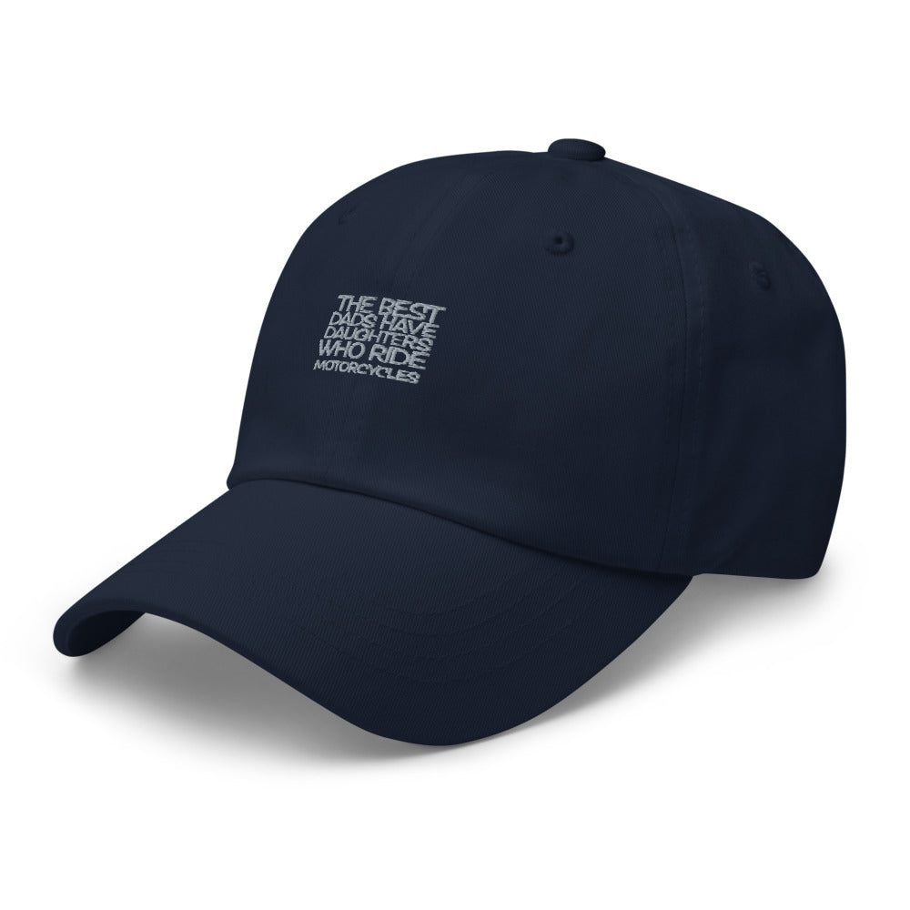 The Best Dads have Daughters who ride Bikes Hat