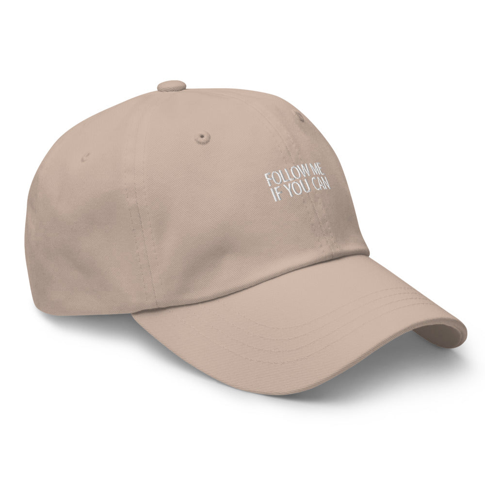 Follow me if you can Hat