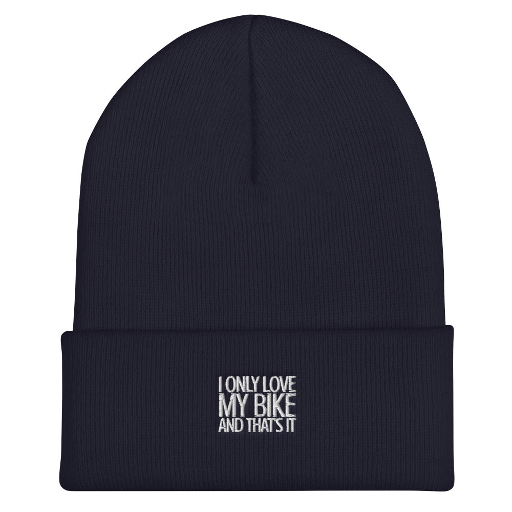 I only love my Bike Cuffed Beanie