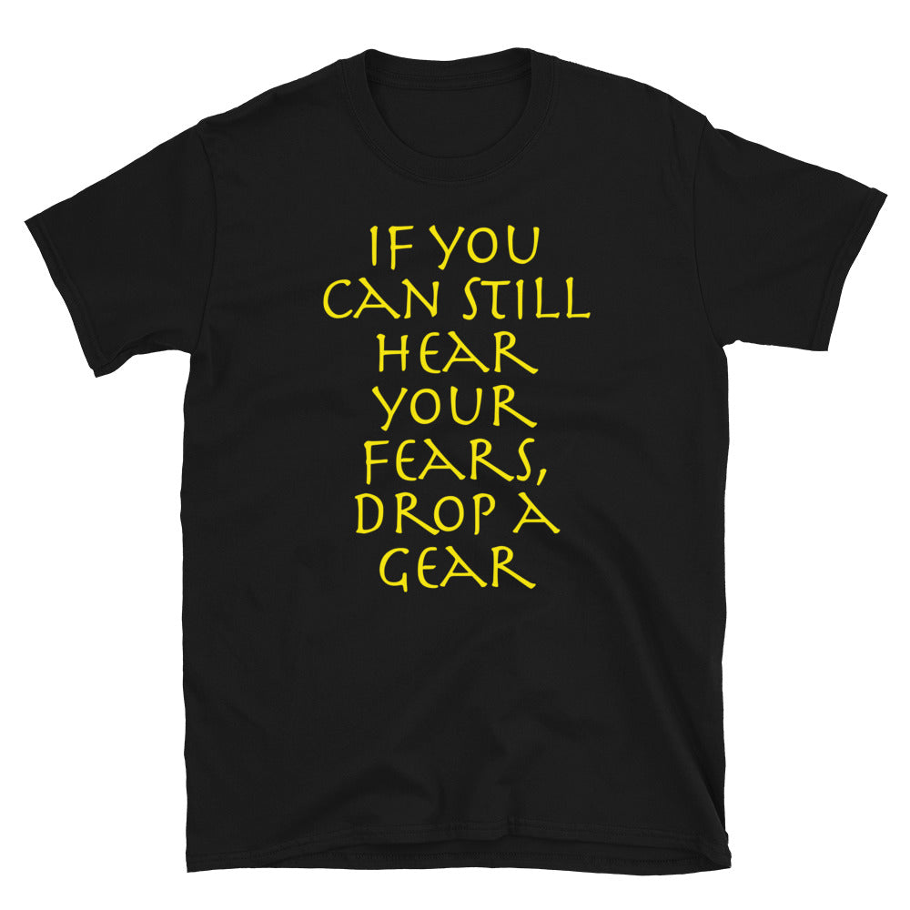 If you can still hear biker T-Shirt