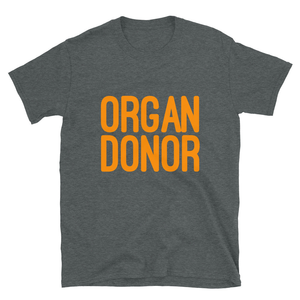 ORGAN DONOR T-Shirt
