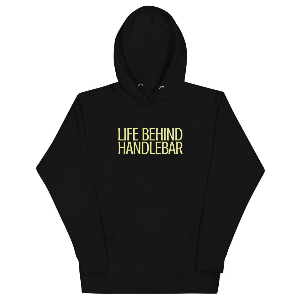 Life Behind Handlebar Hoodie