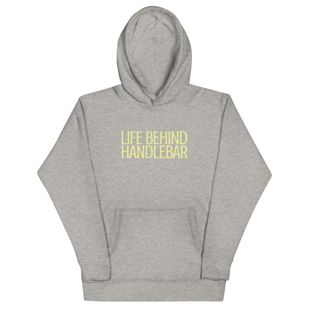 Life Behind Handlebar Hoodie