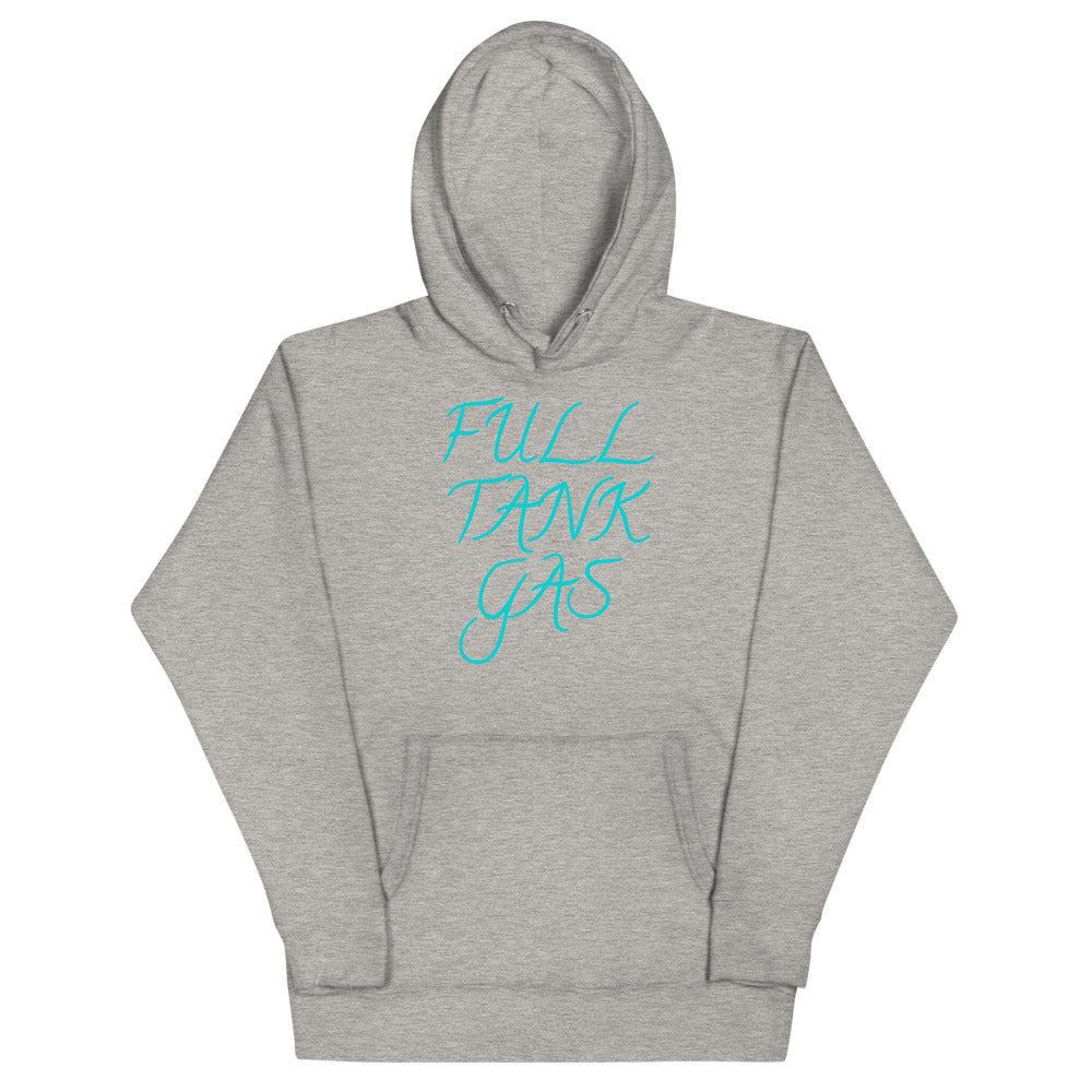 Full Tank Gas Hoodie