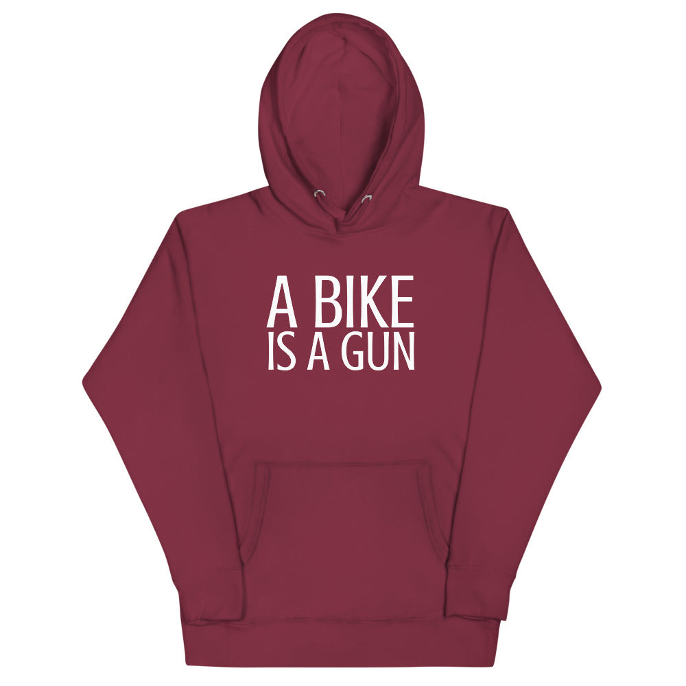 A Bike is a Gun Hoodie