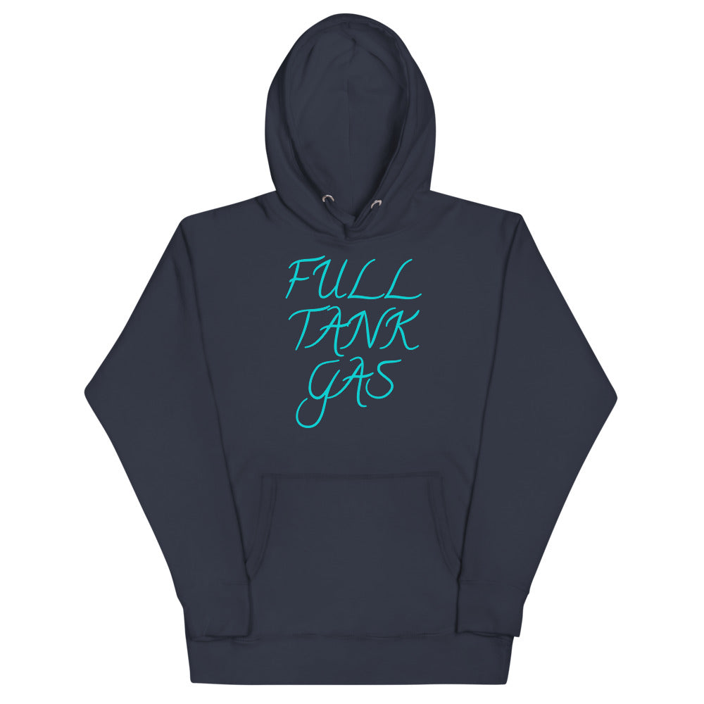 Full Tank Gas Hoodie