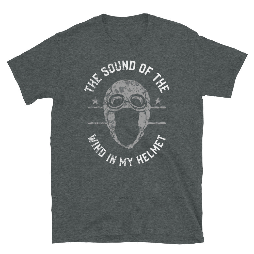 The Sound of the Wind in my Helmet T-Shirt