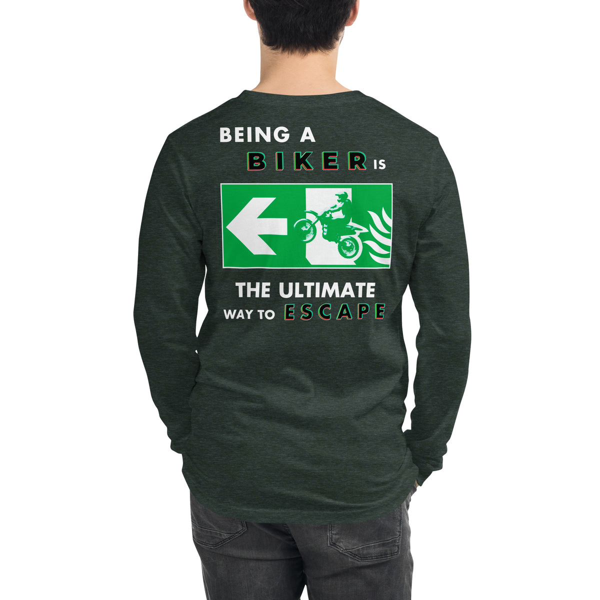 Ultimate Way to Escape Long Sleeve Tee
