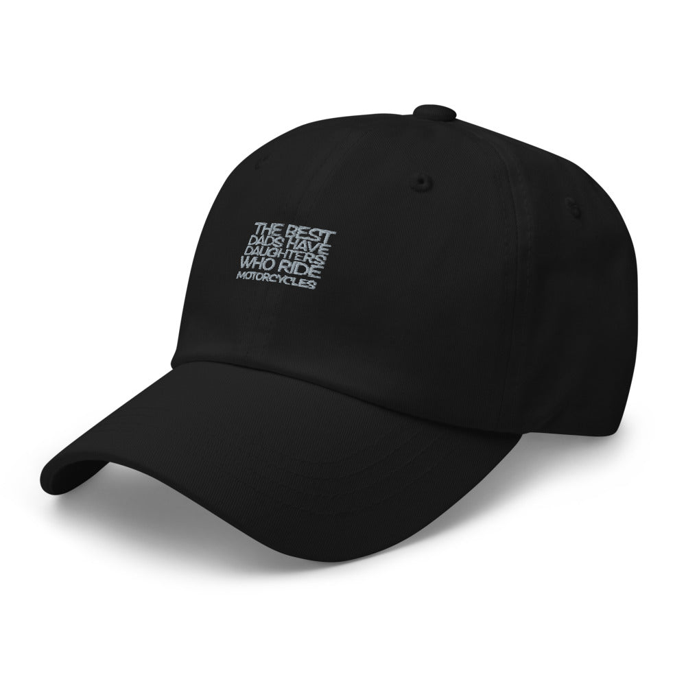 The Best Dads have Daughters who ride Bikes Hat