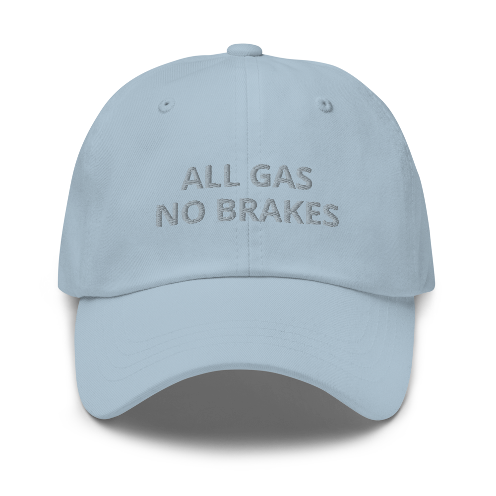 All Gas No Brakes Hat