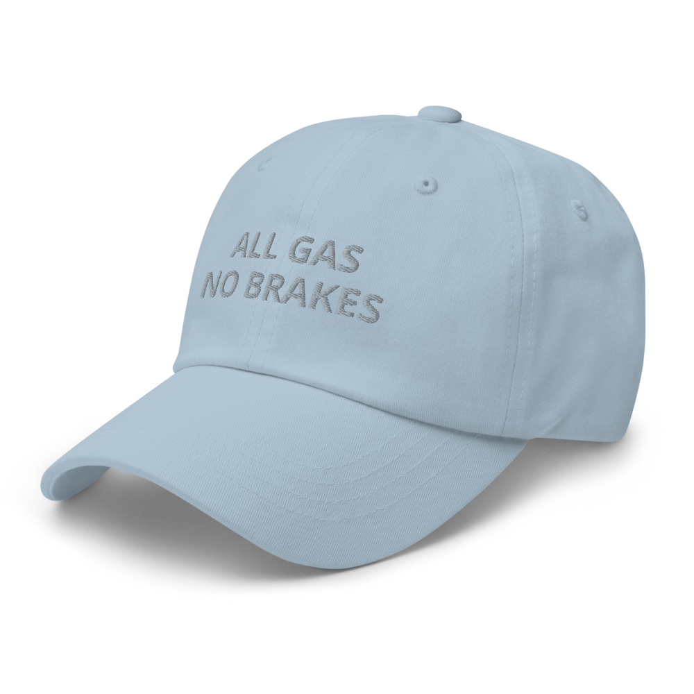 All Gas No Brakes Hat