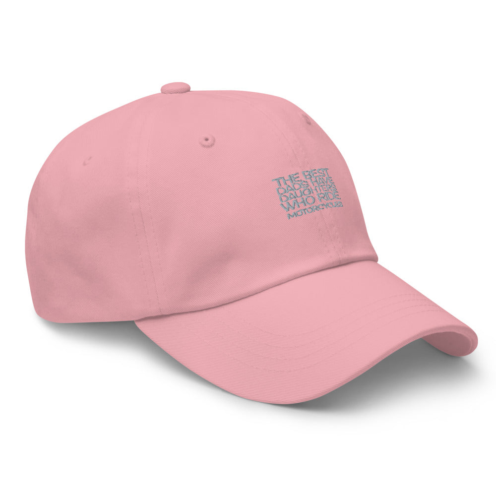 The Best Dads have Daughters who ride Bikes Hat