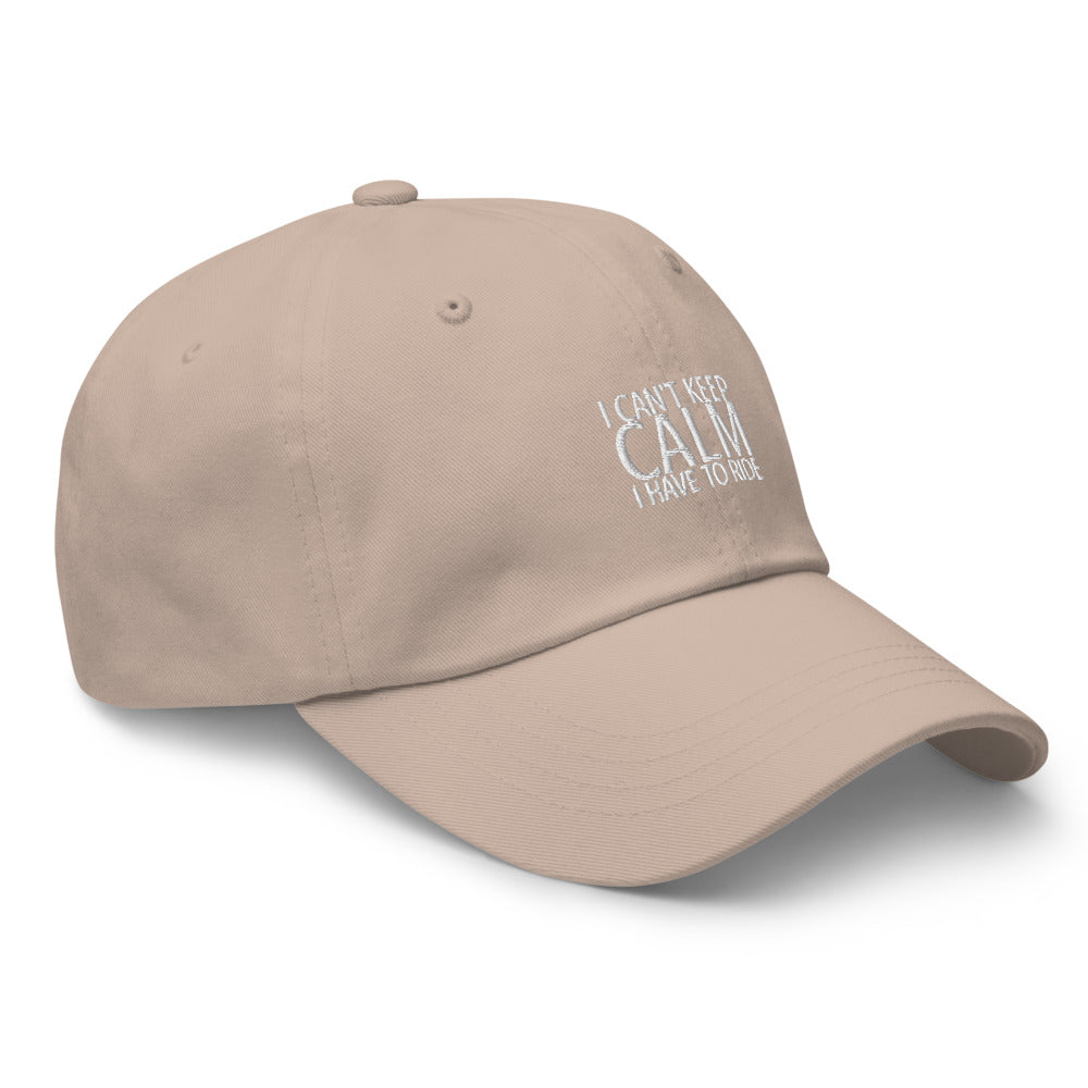 I Can't Keep Calm I Have to Ride Hat