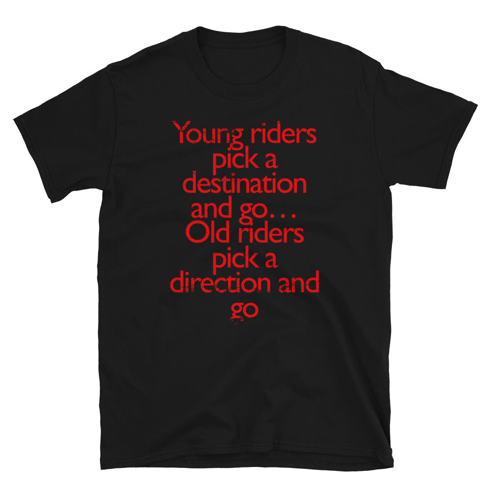 Young riders Old riders T-Shirt
