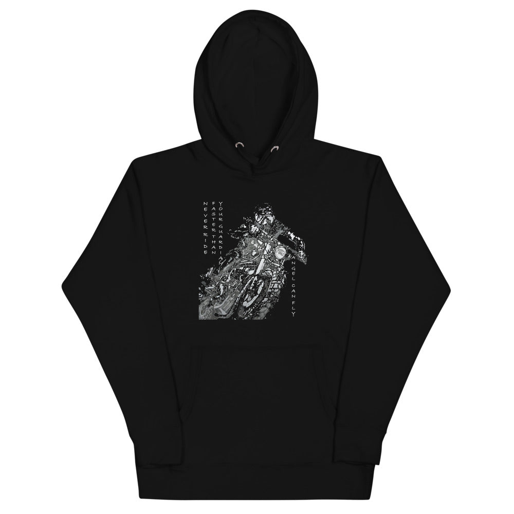 Never Ride Faster than Hoodie