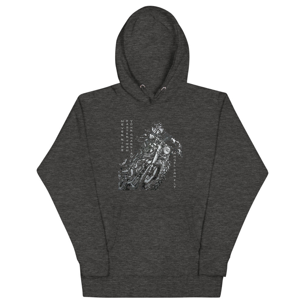 Never Ride Faster than Hoodie