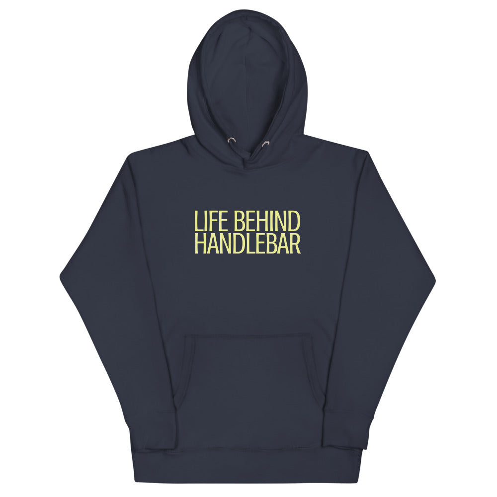 Life Behind Handlebar Hoodie