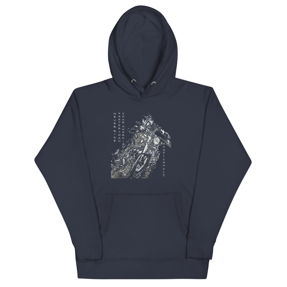 Never Ride Faster than Hoodie